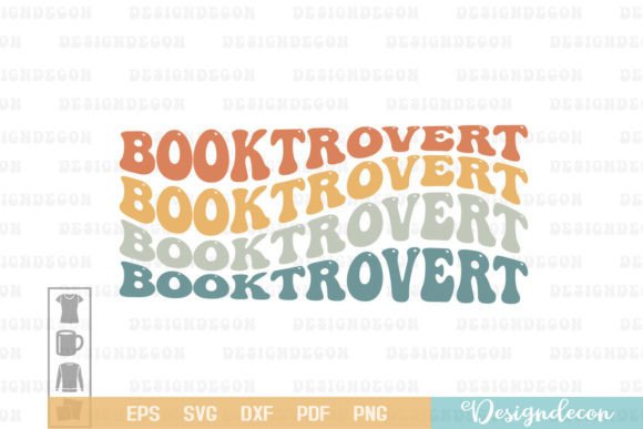 Booktrovert Funny Reading Retro Wavy SVG Graphics for Crafts