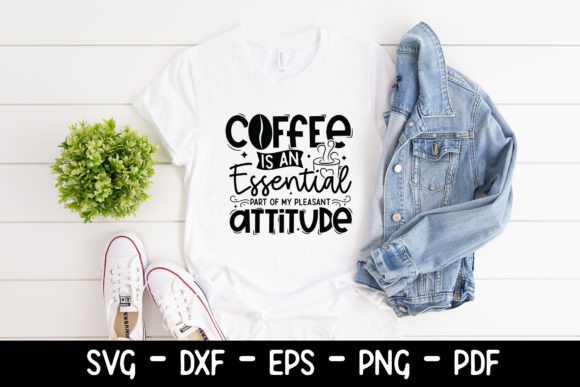 Coffee is an Essential Part Coffee SVG: Graphics for Crafts & Content