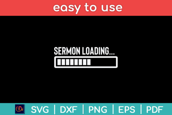 Funny Pastor Sermon Loading Svg File for Graphics & Crafts