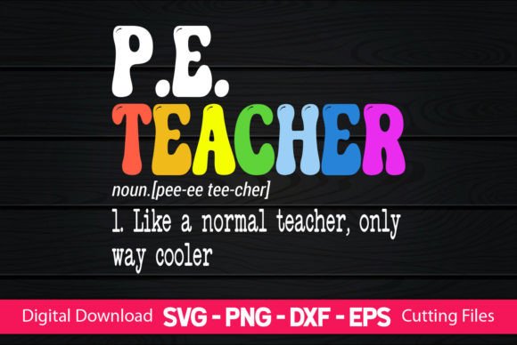 Funny PE Teacher Definition Graphics and Crafts Review