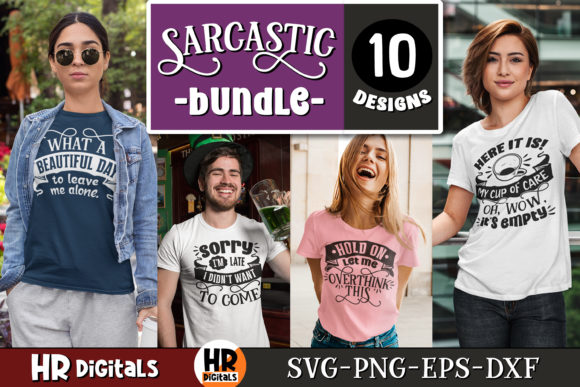Funny Sarcastic Humor Sayings SVG Bundle for Graphics and Crafts