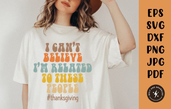 I Can t Believe I m Related to, SVG Graphics for Crafts