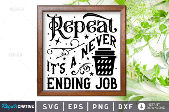 Repeat Its,Laundry Sign Svg Design: A Crafts and Graphics Review